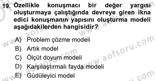 Etkili İletişim Teknikleri Dersi 2022 - 2023 Yılı Yaz Okulu Sınav Soruları 19. Soru