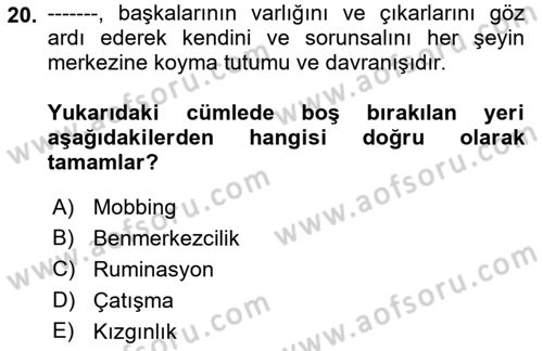 Etkili İletişim Teknikleri Dersi 2022 - 2023 Yılı Yaz Okulu Sınav Soruları 20. Soru