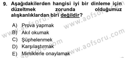 Etkili İletişim Teknikleri Dersi 2022 - 2023 Yılı Yaz Okulu Sınav Soruları 9. Soru