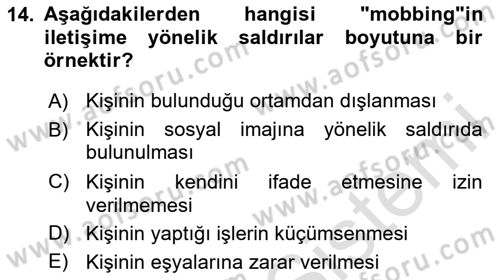 Etkili İletişim Teknikleri Dersi 2023 - 2024 Yılı (Vize) Ara Sınav Soruları 14. Soru