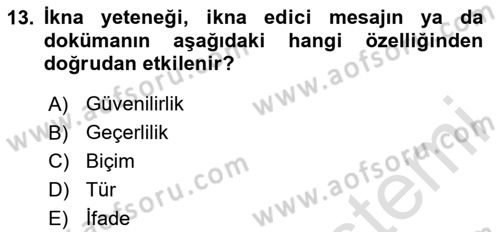Etkili İletişim Teknikleri Dersi 2023 - 2024 Yılı (Final) Dönem Sonu Sınav Soruları 13. Soru
