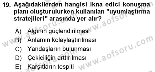 Etkili İletişim Teknikleri Dersi 2023 - 2024 Yılı (Final) Dönem Sonu Sınav Soruları 19. Soru