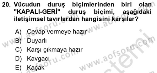 Etkili İletişim Teknikleri Dersi 2023 - 2024 Yılı (Final) Dönem Sonu Sınav Soruları 20. Soru