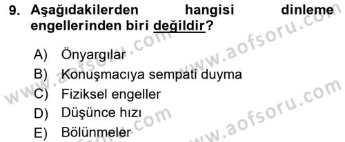 Etkili İletişim Teknikleri Dersi 2023 - 2024 Yılı (Final) Dönem Sonu Sınav Soruları 9. Soru