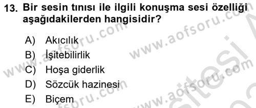 Etkili İletişim Teknikleri Dersi 2023 - 2024 Yılı Yaz Okulu Sınav Soruları 13. Soru