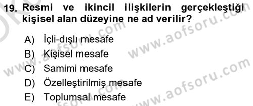 Etkili İletişim Teknikleri Dersi 2023 - 2024 Yılı Yaz Okulu Sınav Soruları 19. Soru