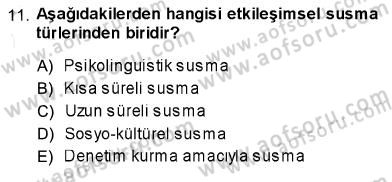 İletişim Bilgisi Dersi 2013 - 2014 Yılı (Vize) Ara Sınavı 11. Soru