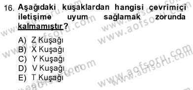 İletişim Bilgisi Dersi 2013 - 2014 Yılı (Final) Dönem Sonu Sınav Soruları 16. Soru