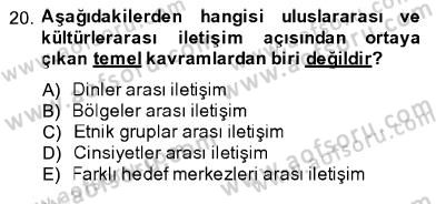 İletişim Bilgisi Dersi 2013 - 2014 Yılı (Final) Dönem Sonu Sınav Soruları 20. Soru