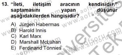İletişim Bilgisi Dersi 2013 - 2014 Yılı Tek Ders Sınav Soruları 13. Soru