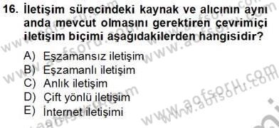İletişim Bilgisi Dersi 2013 - 2014 Yılı Tek Ders Sınav Soruları 16. Soru