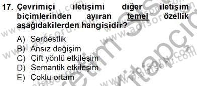 İletişim Bilgisi Dersi 2013 - 2014 Yılı Tek Ders Sınav Soruları 17. Soru