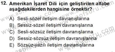 İletişim Bilgisi Dersi 2014 - 2015 Yılı (Vize) Ara Sınavı 12. Soru