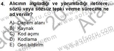 İletişim Bilgisi Dersi Ara Sınavı Deneme Sınav Soruları 4. Soru