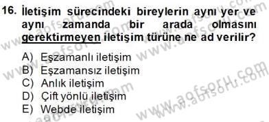 İletişim Bilgisi Dersi 2014 - 2015 Yılı (Final) Dönem Sonu Sınav Soruları 16. Soru