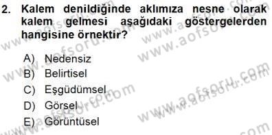 İletişim Bilgisi Dersi Ara Sınavı Deneme Sınav Soruları 2. Soru