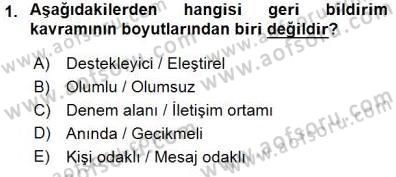 İletişim Bilgisi Dersi 2015 - 2016 Yılı (Final) Dönem Sonu Sınav Soruları 1. Soru