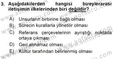 İletişim Bilgisi Dersi 2015 - 2016 Yılı Tek Ders Sınav Soruları 3. Soru