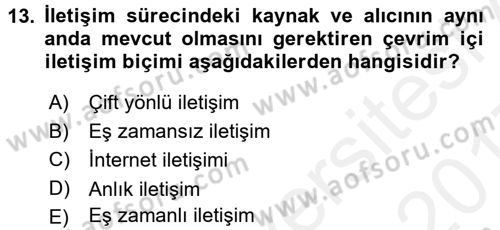İletişim Bilgisi Dersi 2016 - 2017 Yılı (Final) Dönem Sonu Sınav Soruları 13. Soru
