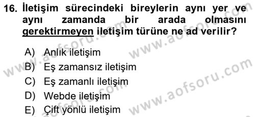 İletişim Bilgisi Dersi 2017 - 2018 Yılı 3 Ders Sınav Soruları 16. Soru