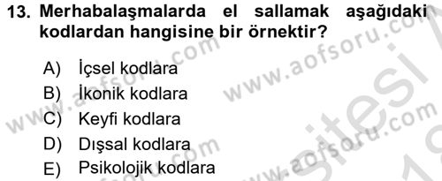 İletişim Bilgisi Dersi Ara Sınavı Deneme Sınav Soruları 13. Soru
