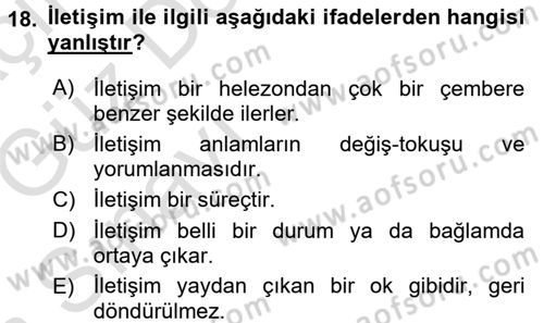 İletişim Bilgisi Dersi 2017 - 2018 Yılı (Vize) Ara Sınav Soruları 18. Soru