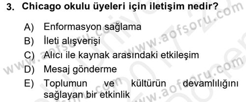 İletişim Bilgisi Dersi 2017 - 2018 Yılı (Final) Dönem Sonu Sınav Soruları 3. Soru