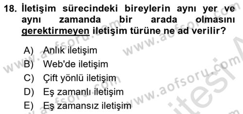 İletişim Bilgisi Dersi 2018 - 2019 Yılı 3 Ders Sınavı 18. Soru