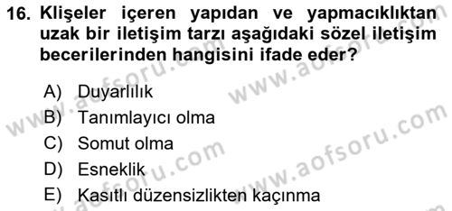 İletişim Bilgisi Dersi 2018 - 2019 Yılı (Vize) Ara Sınav Soruları 16. Soru