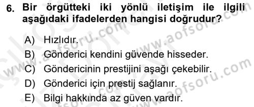 İletişim Bilgisi Dersi 2018 - 2019 Yılı (Final) Dönem Sonu Sınav Soruları 6. Soru