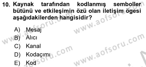 İletişim Bilgisi Dersi 2018 - 2019 Yılı Yaz Okulu Sınav Soruları 10. Soru