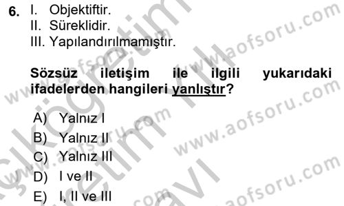İletişim Bilgisi Dersi 2018 - 2019 Yılı Yaz Okulu Sınav Soruları 6. Soru