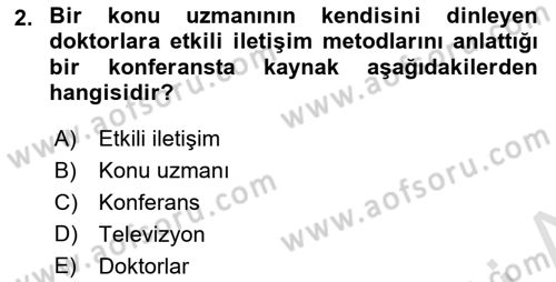 İletişim Bilgisi Dersi 2021 - 2022 Yılı (Vize) Ara Sınavı 2. Soru