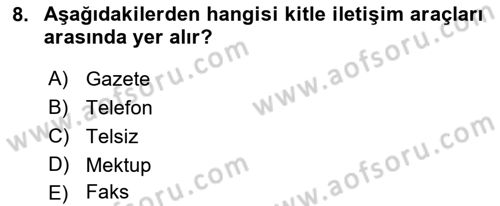 İletişim Bilgisi Dersi 2021 - 2022 Yılı (Final) Dönem Sonu Sınavı 8. Soru