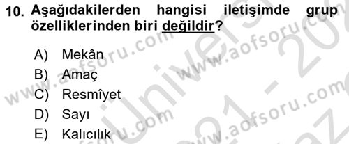 İletişim Bilgisi Dersi 2021 - 2022 Yılı Yaz Okulu Sınav Soruları 10. Soru