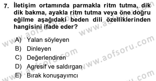 İletişim Bilgisi Dersi 2021 - 2022 Yılı Yaz Okulu Sınav Soruları 7. Soru