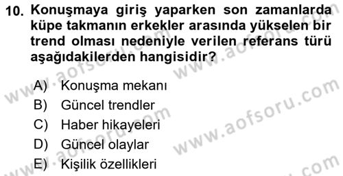 İletişim Bilgisi Dersi 2023 - 2024 Yılı (Vize) Ara Sınav Soruları 10. Soru