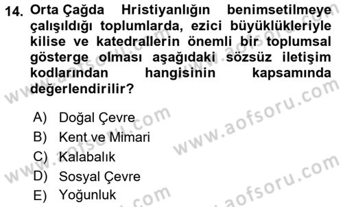 İletişim Bilgisi Dersi 2023 - 2024 Yılı (Vize) Ara Sınav Soruları 14. Soru
