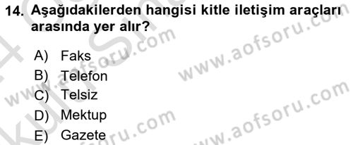 İletişim Bilgisi Dersi 2023 - 2024 Yılı Yaz Okulu Sınav Soruları 14. Soru
