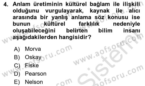 İletişim Bilgisi Dersi Ara Sınavı Deneme Sınav Soruları 4. Soru