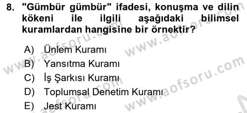 İletişim Bilgisi Dersi 2024 - 2025 Yılı (Vize) Ara Sınav Soruları 8. Soru