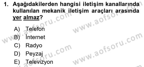 İletişim Bilgisi Dersi 2024 - 2025 Yılı (Final) Dönem Sonu Sınav Soruları 1. Soru