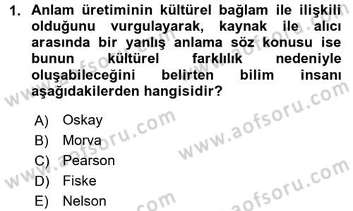 İletişim Bilgisi Dersi 2024 - 2025 Yılı Yaz Okulu Sınav Soruları 1. Soru