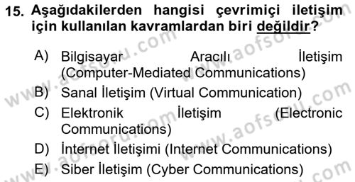 İletişim Bilgisi Dersi 2024 - 2025 Yılı Yaz Okulu Sınav Soruları 15. Soru