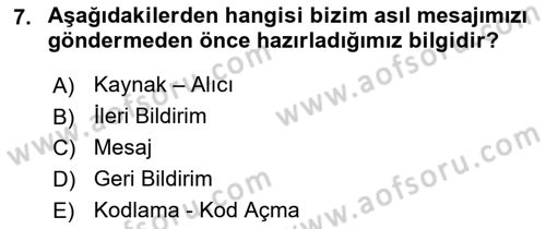 İletişim Bilgisi Dersi 2024 - 2025 Yılı Yaz Okulu Sınav Soruları 7. Soru