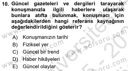 İletişim Bilgisi Dersi 2025 - 2026 Yılı (Vize) Ara Sınav Soruları 10. Soru