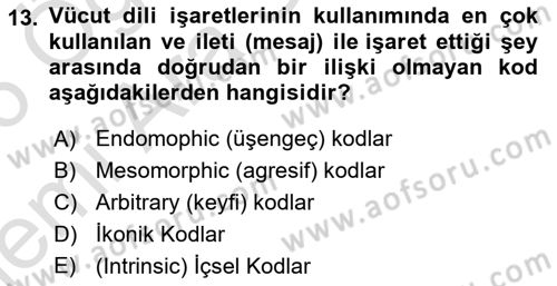 İletişim Bilgisi Dersi 2025 - 2026 Yılı (Vize) Ara Sınav Soruları 13. Soru