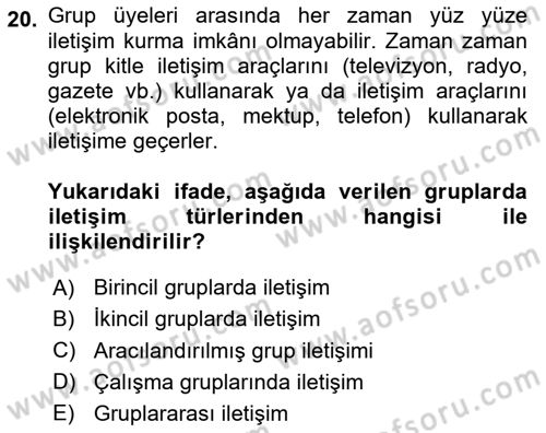 İletişim Bilgisi Dersi 2025 - 2026 Yılı (Vize) Ara Sınav Soruları 20. Soru