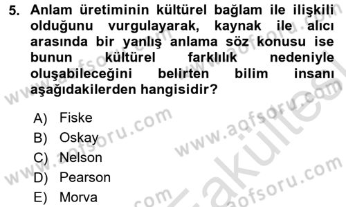 İletişim Bilgisi Dersi 2025 - 2026 Yılı (Vize) Ara Sınav Soruları 5. Soru