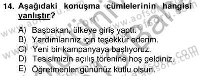 Sözlü ve Sözsüz İletişim Dersi 2012 - 2013 Yılı (Vize) Ara Sınav Soruları 14. Soru